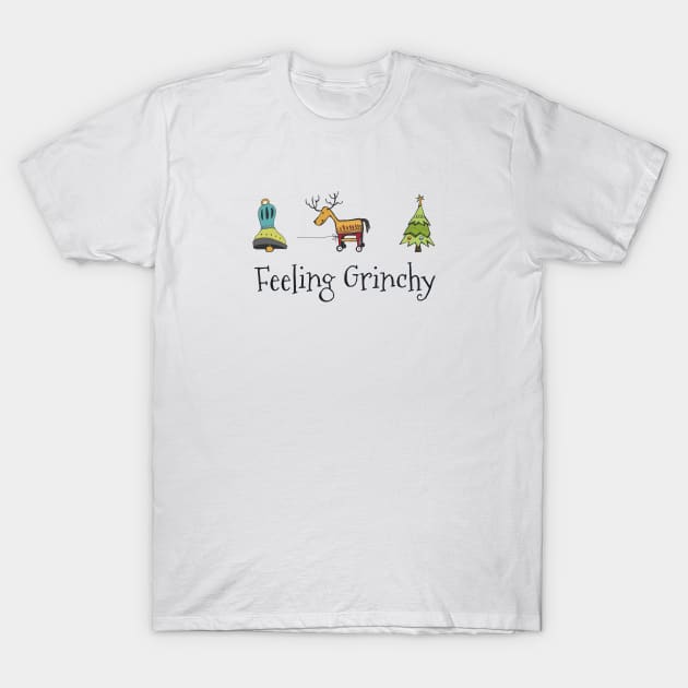 Feeling Grinchy T-Shirt by nyah14